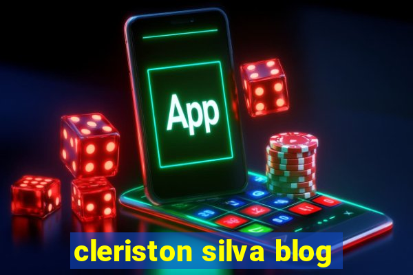 cleriston silva blog